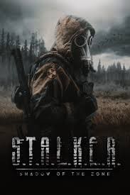 S.T.A.L.K.E.R. Тінь Зони постер