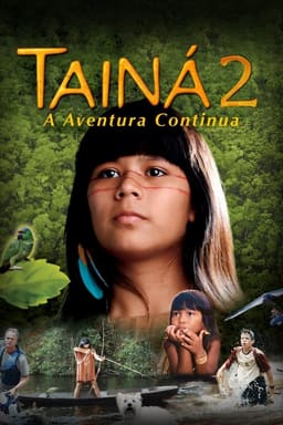 Таіна 2: Пригоди тривають постер