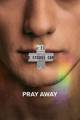 Pray Away: Знищення молитвою постер